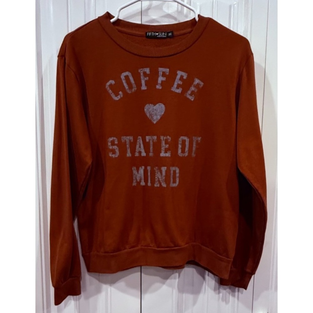 Fifth Sun Coffee State of Mind Rust Brown Graphic Crewneck Sweatshirt Women's M